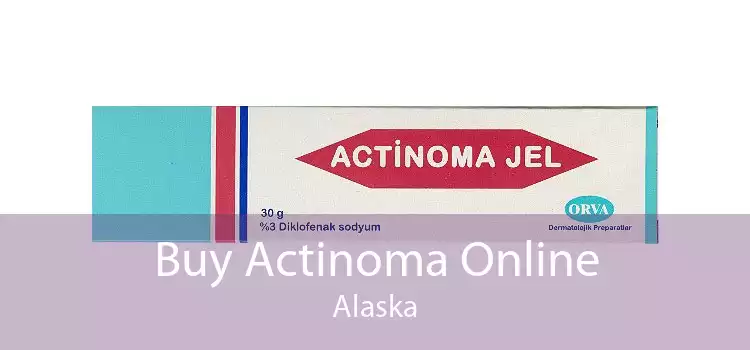 Buy Actinoma Online Alaska