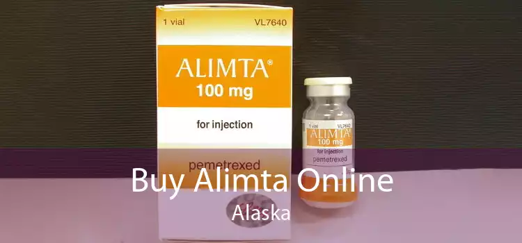 Buy Alimta Online Alaska