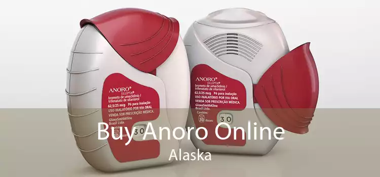 Buy Anoro Online Alaska