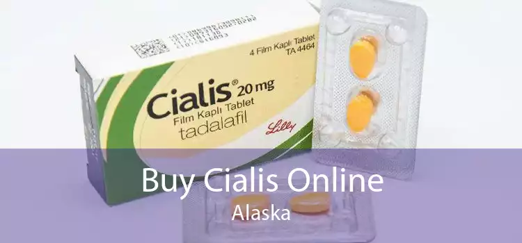 Buy Cialis Online Alaska
