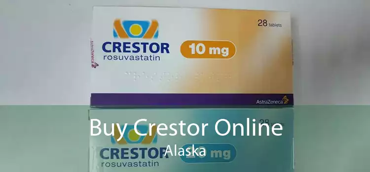 Buy Crestor Online Alaska