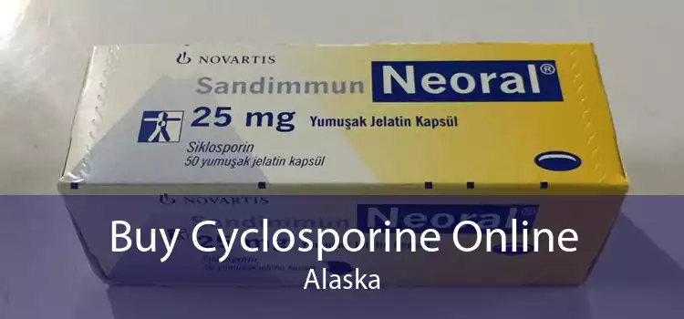 Buy Cyclosporine Online Alaska