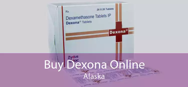 Buy Dexona Online Alaska