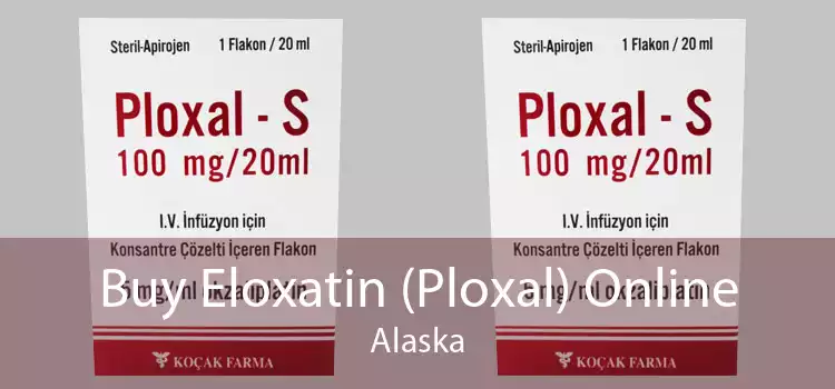 Buy Eloxatin (Ploxal) Online Alaska