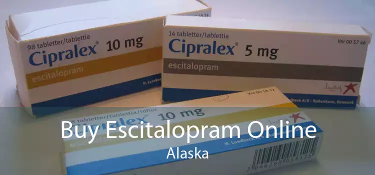 Buy Escitalopram Online Alaska