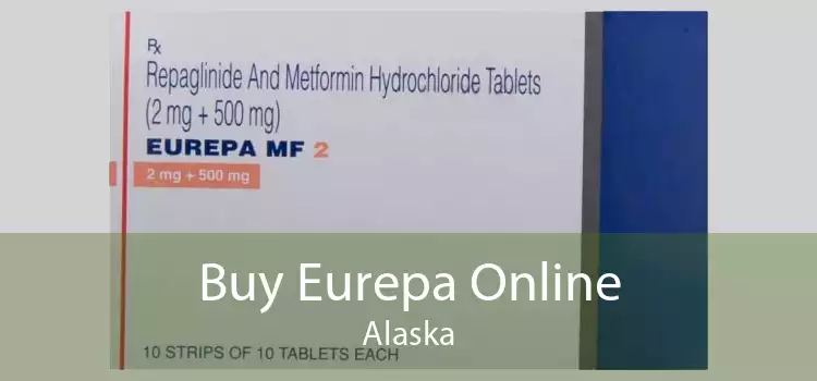 Buy Eurepa Online Alaska