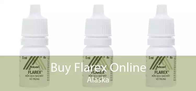 Buy Flarex Online Alaska
