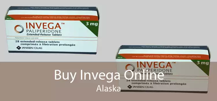 Buy Invega Online Alaska