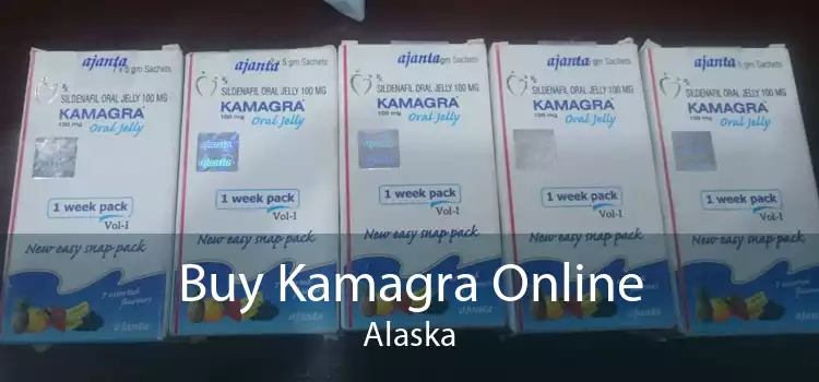 Buy Kamagra Online Alaska