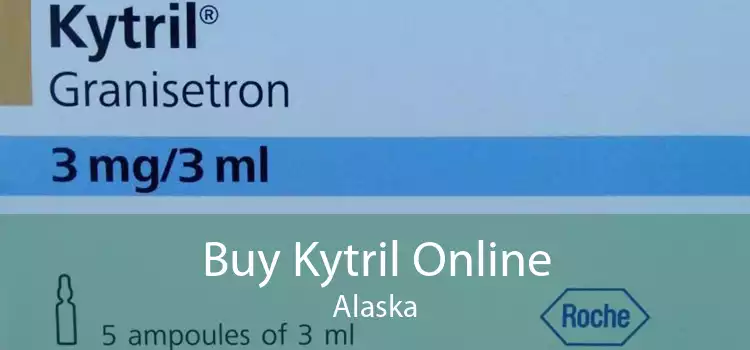 Buy Kytril Online Alaska