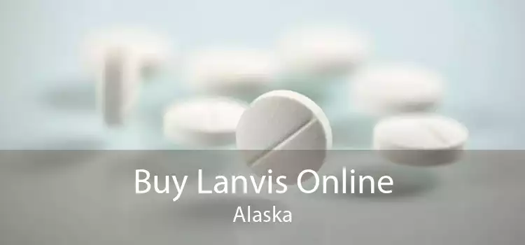 Buy Lanvis Online Alaska