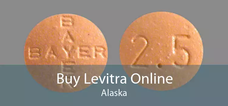 Buy Levitra Online Alaska