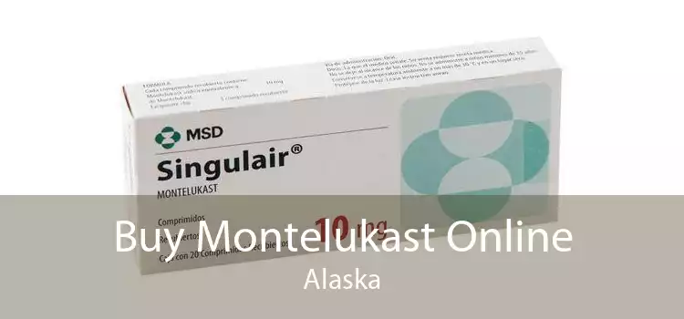 Buy Montelukast Online Alaska