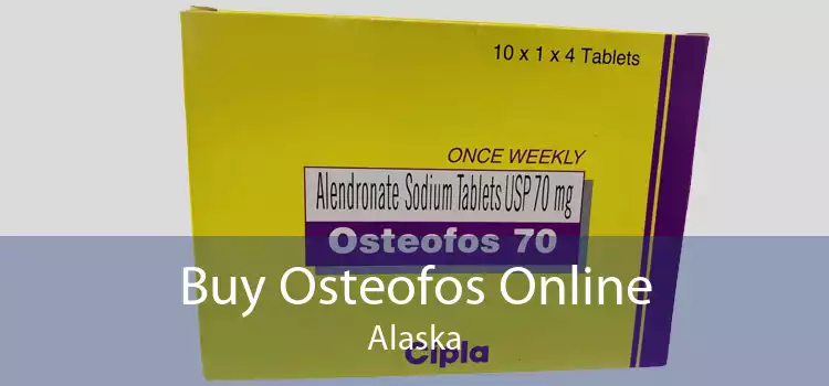 Buy Osteofos Online Alaska