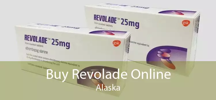 Buy Revolade Online Alaska