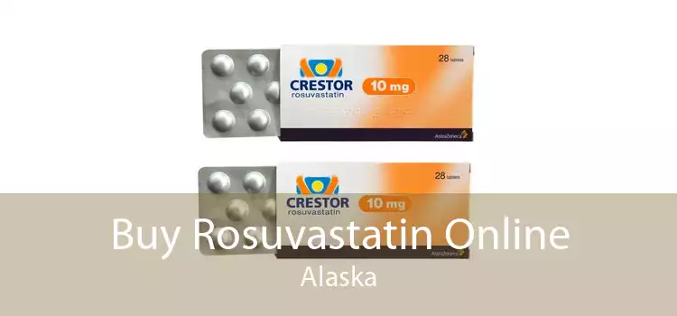 Buy Rosuvastatin Online Alaska