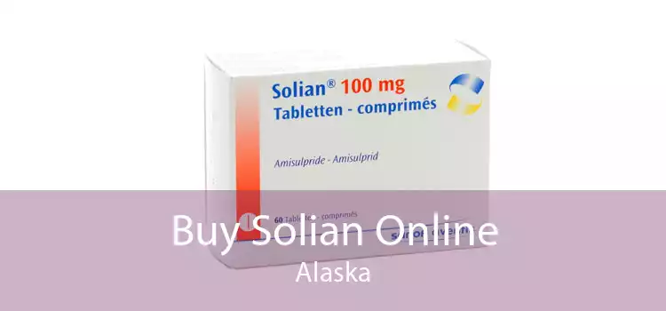 Buy Solian Online Alaska