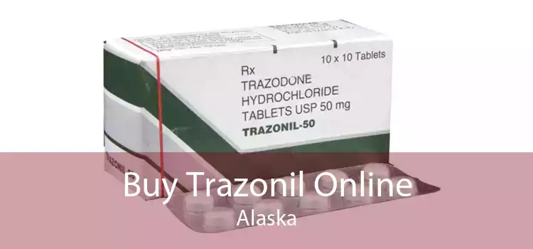 Buy Trazonil Online Alaska
