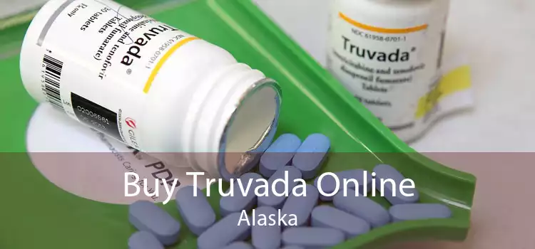 Buy Truvada Online Alaska