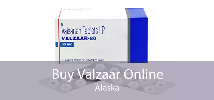 Buy Valzaar Online Alaska