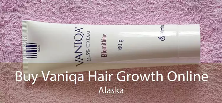 Buy Vaniqa Hair Growth Online Alaska