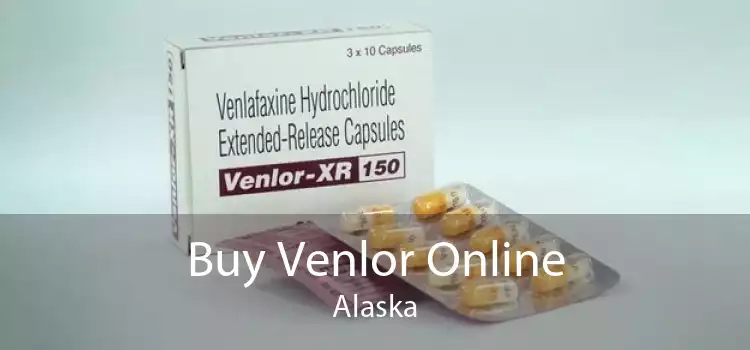 Buy Venlor Online Alaska