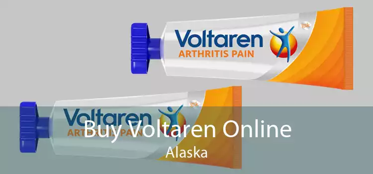 Buy Voltaren Online Alaska