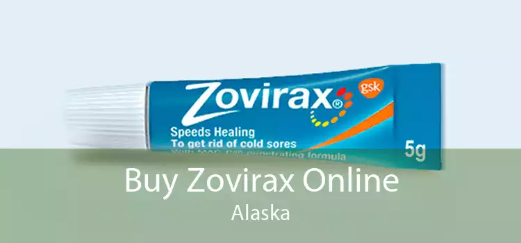 Buy Zovirax Online Alaska