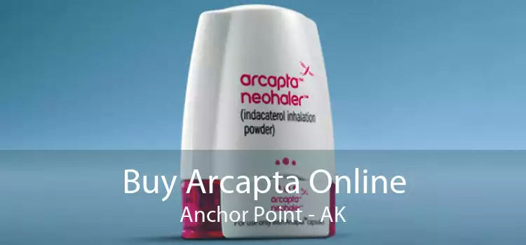 Buy Arcapta Online Anchor Point - AK
