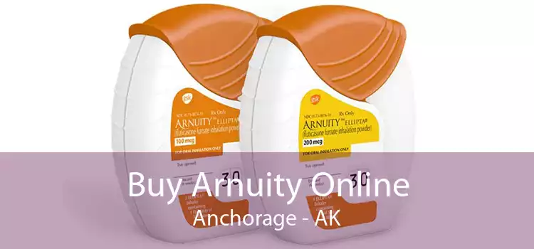 Buy Arnuity Online Anchorage - AK