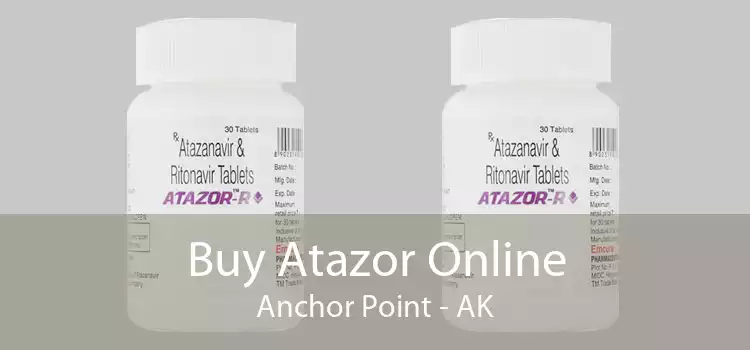 Buy Atazor Online Anchor Point - AK