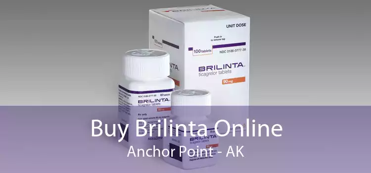 Buy Brilinta Online Anchor Point - AK