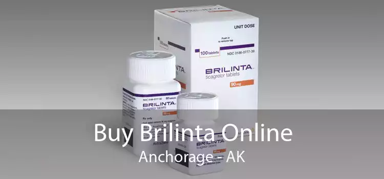 Buy Brilinta Online Anchorage - AK
