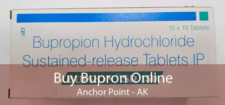 Buy Bupron Online Anchor Point - AK