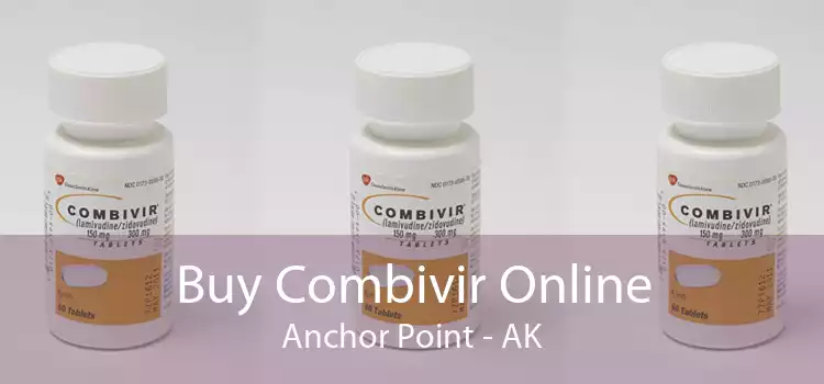 Buy Combivir Online Anchor Point - AK