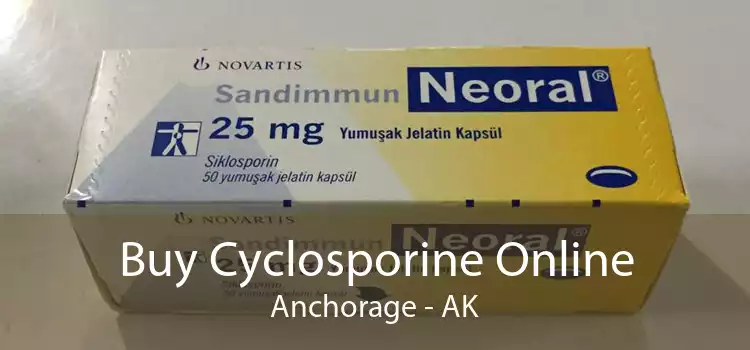 Buy Cyclosporine Online Anchorage - AK
