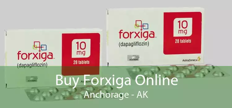 Buy Forxiga Online Anchorage - AK