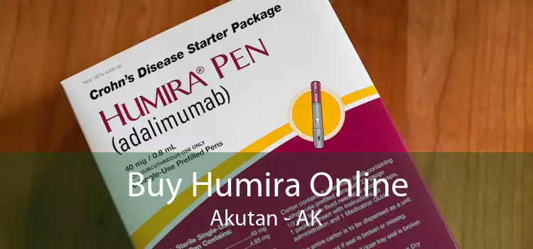 Buy Humira Online Akutan - AK