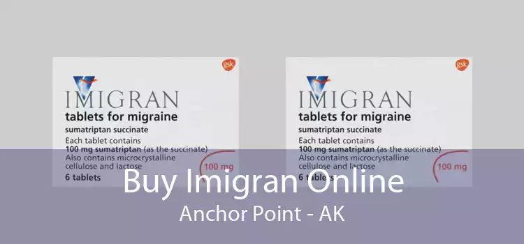 Buy Imigran Online Anchor Point - AK
