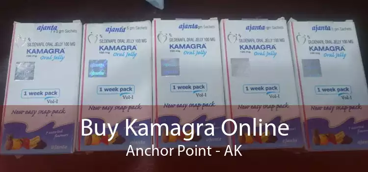 Buy Kamagra Online Anchor Point - AK