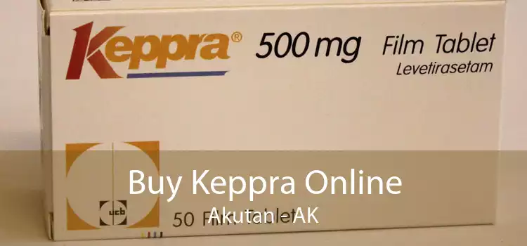 Buy Keppra Online Akutan - AK