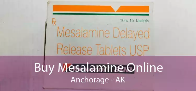 Buy Mesalamine Online Anchorage - AK