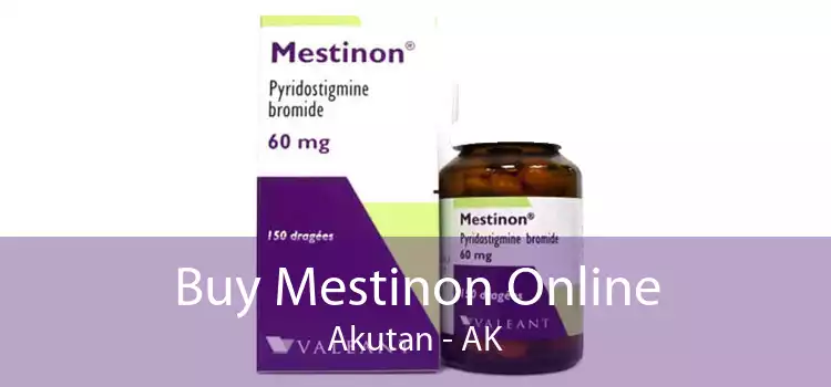 Buy Mestinon Online Akutan - AK