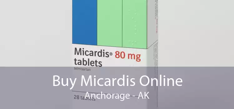Buy Micardis Online Anchorage - AK