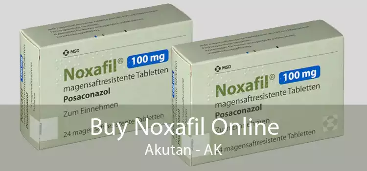 Buy Noxafil Online Akutan - AK