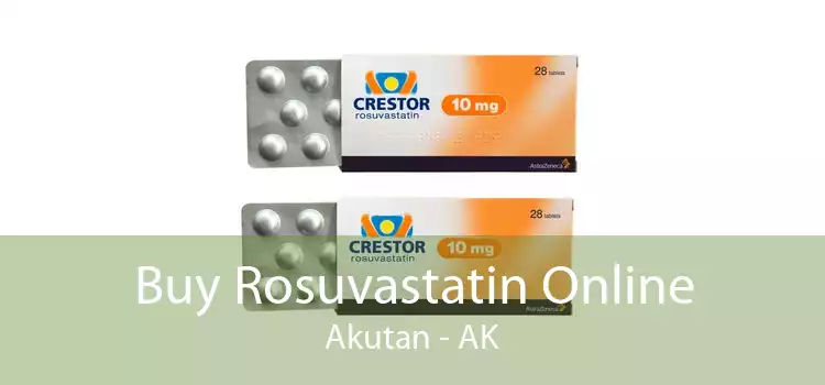 Buy Rosuvastatin Online Akutan - AK
