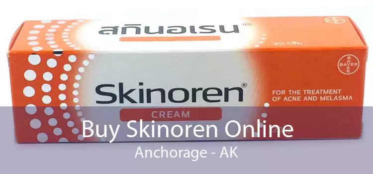Buy Skinoren Online Anchorage - AK