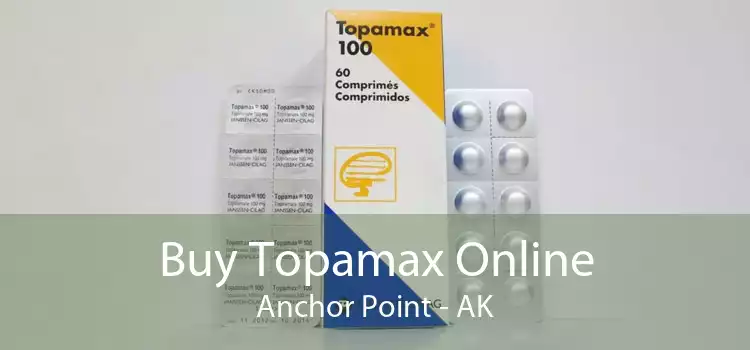 Buy Topamax Online Anchor Point - AK