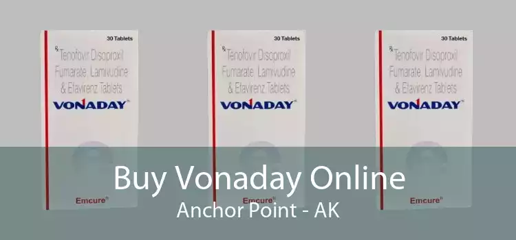 Buy Vonaday Online Anchor Point - AK